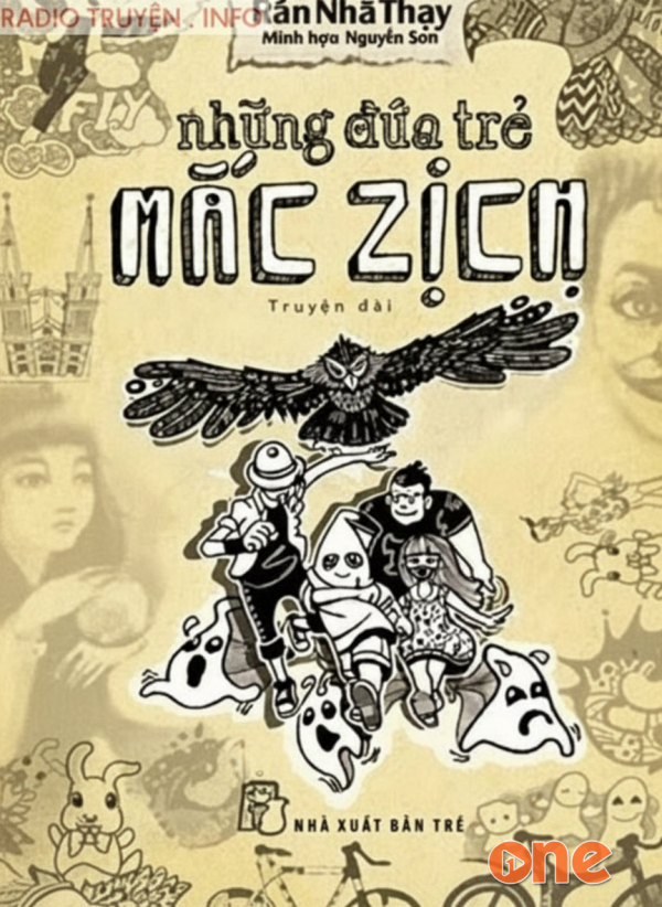 Những Đứa Trẻ Mắc Zịch - Vân An