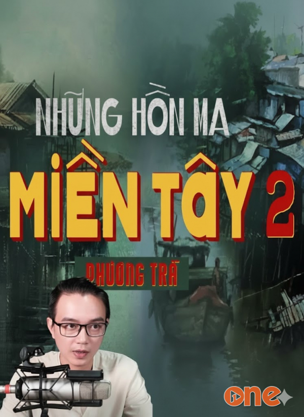 Những Hồn Ma Miền Tây 2 - MC Nguyễn Huy