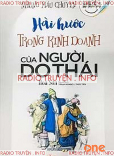 Những Mẫu Chuyện Hài Hước Trong Kinh Doanh Của Người Do Thái