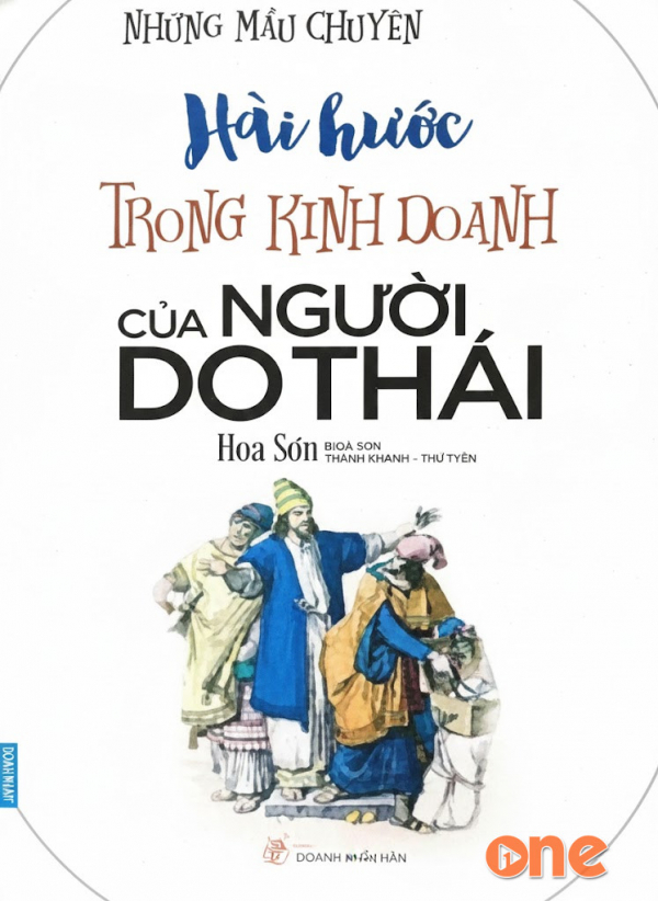 Những Mẫu Chuyện Hài Hước Trong Kinh Doanh Của Người Do Thái - Quang Tâm