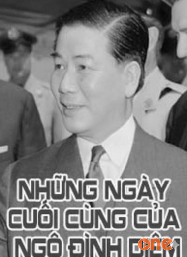 Những Ngày Cuối Cùng Của Ngô Đình Diệm