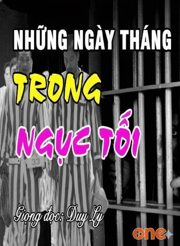 Những Ngày Tháng Trong Ngục Tối - Duy Ly