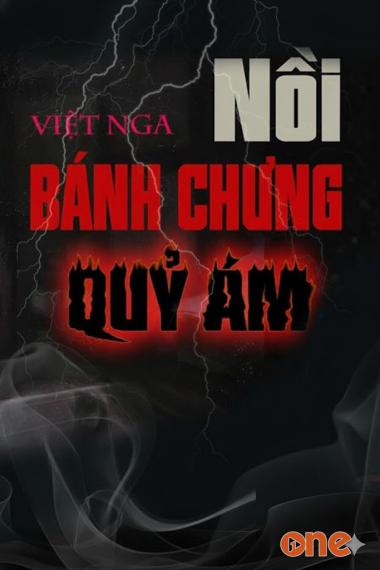Nồi Bánh Chưng Quỷ Ám
