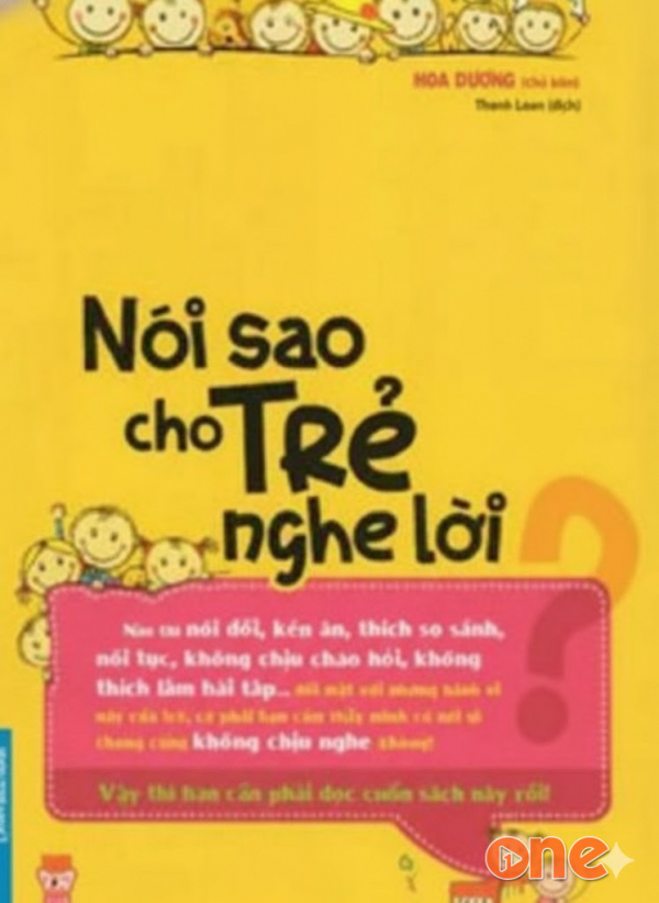 Nói Sao Cho Trẻ Nghe Lời - Thùy Uyên