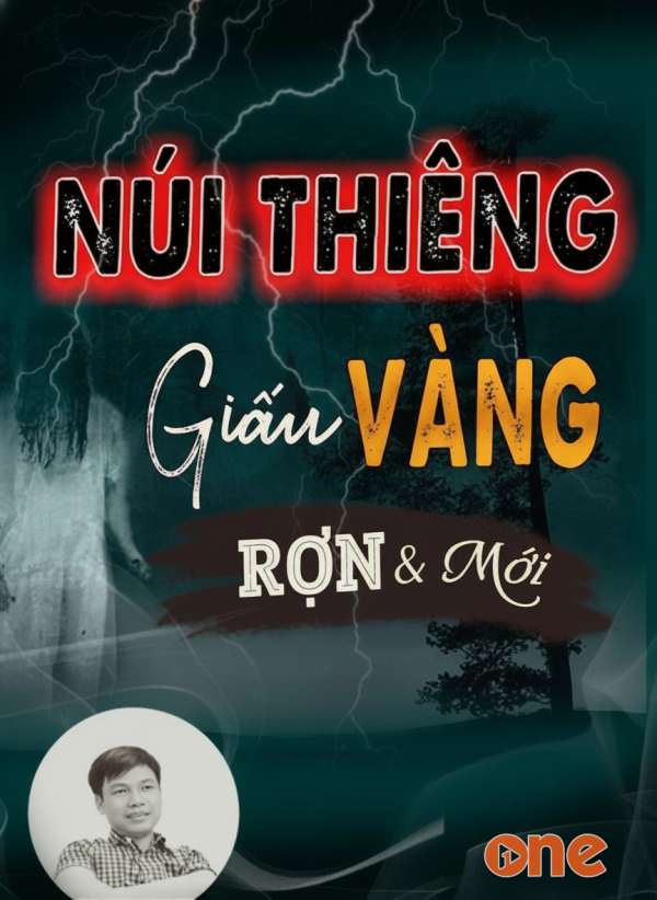 Núi Thiêng Giấu Vàng - MC Đình Soạn