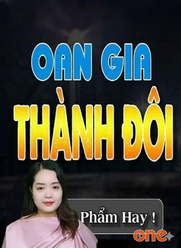 Oan Gia Thành Đôi - MC Thanh Mai