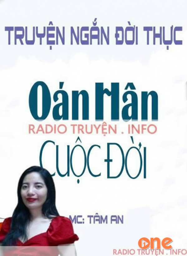 Oán Hận Cuộc Đời - MC Tâm An