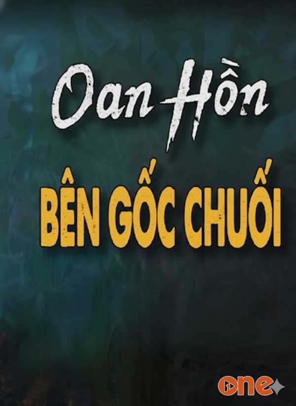 Oan Hồn Bên Gốc Chuối - MC Đình Soạn
