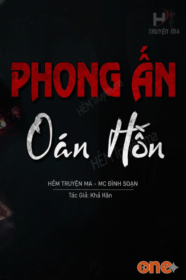 Oan Hồn Bị Phong Ấn  -  MC Đình Soạn