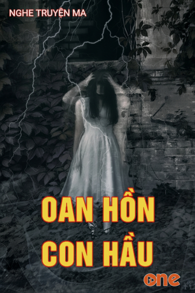 Oan Hồn Con Hầu
