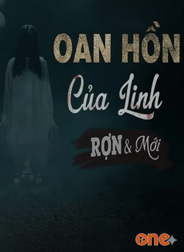 Oan Hồn Của Linh - MC Đình Soạn