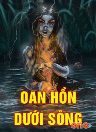 Oan Hồn Dưới Sông