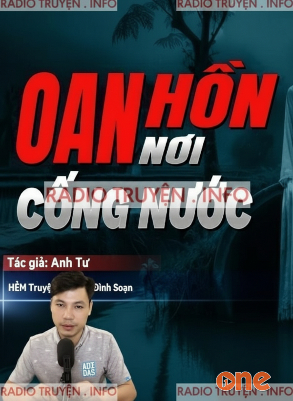 Oan Hồn Nơi Cống Nước - MC Đình Soạn