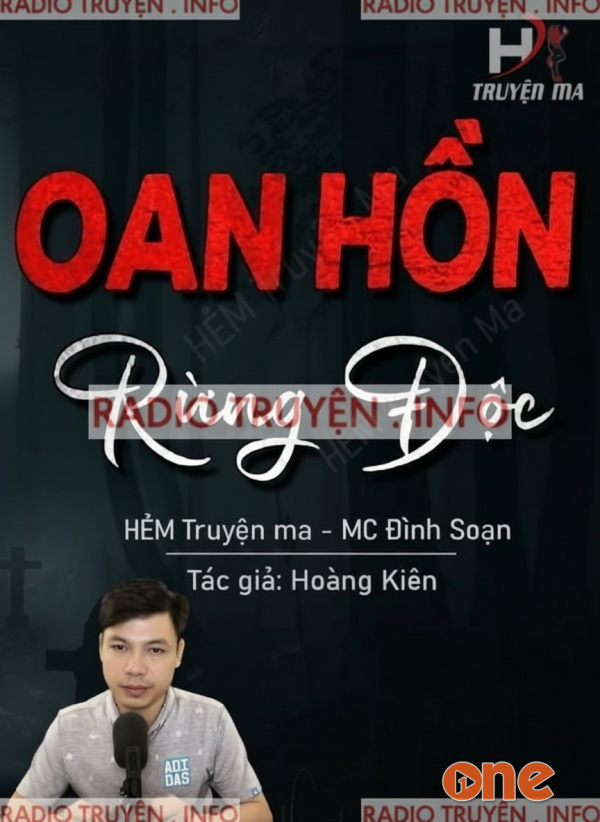 Oan Hồn Rừng Độc - MC Đình Soạn