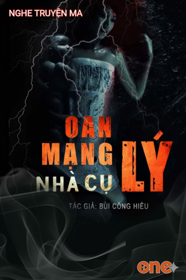 Oan Mạng Nhà Cụ Lý