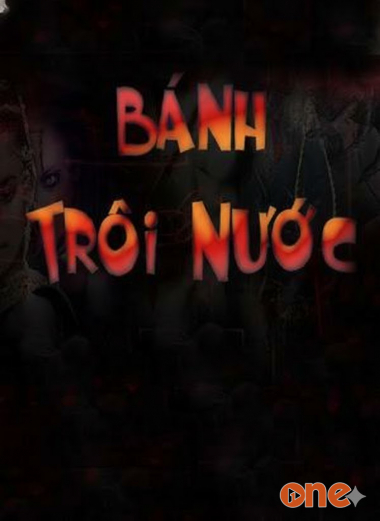 Oan Nghiệt Bánh Trôi Nước
