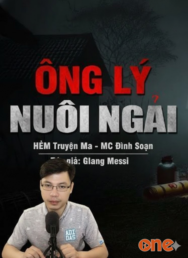 Ông Lý Nuôi Ngải - MC Đình Soạn
