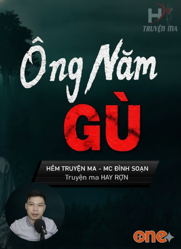 Ông Năm Gù - MC Đình Soạn