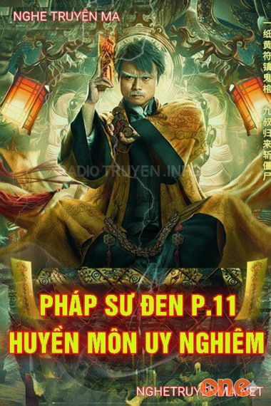Pháp Sư Đen Phần 11