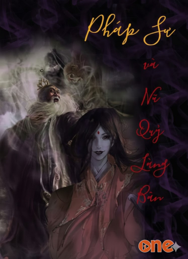 Pháp Sư Và Nữ Quỷ Làng Bân