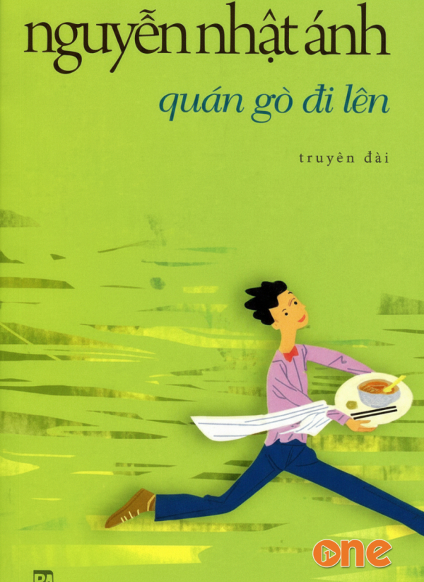 Quán gò đi lên - Nguyễn Nhật Ánh, Bình Nguyên (Kẻ Trộm Hương)