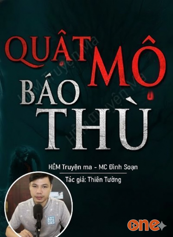 Quật Mộ Báo Thù - MC Đình Soạn