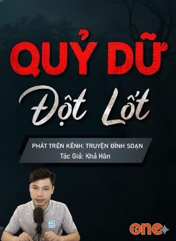 Quỷ Dữ Đội Lốt Thiên Thần - MC Đình Soạn