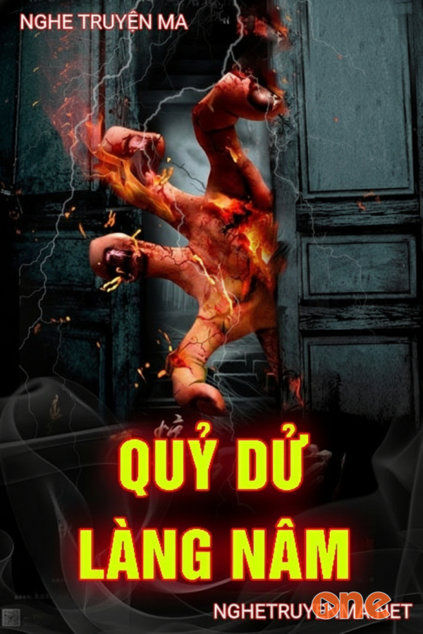Quỷ Dữ Làng Nầm - MC Quàng A Tũn