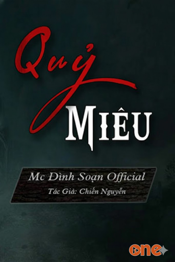 Quỷ Miêu  -  MC Đình Soạn