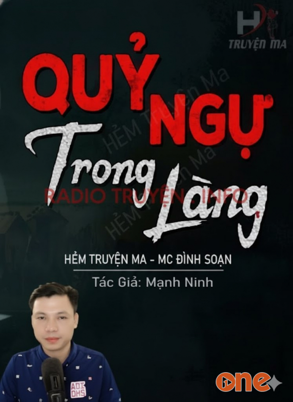 Quỷ Ngự Trong Làng - MC Đình Soạn