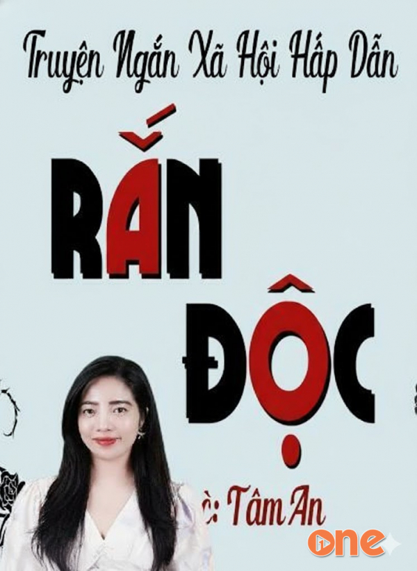Rắn Độc - MC Tâm An