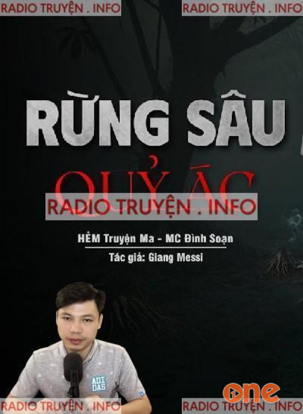 Rừng Sâu Quỷ Ác - MC Đình Soạn