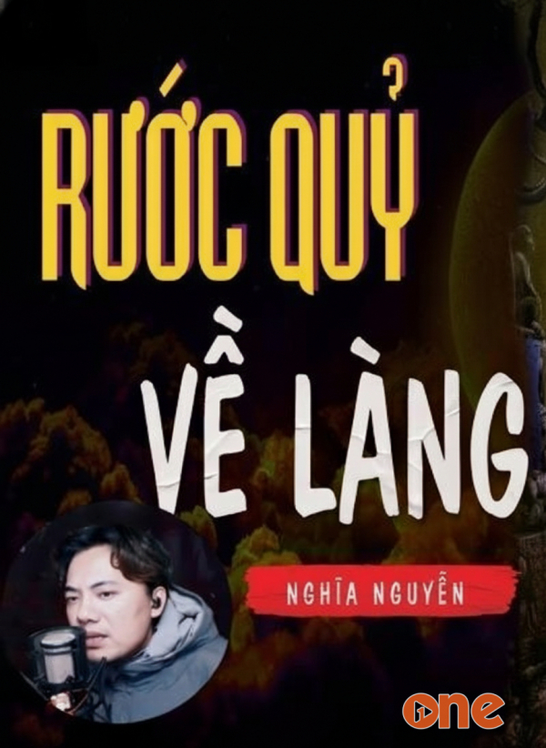 Rước Quỷ Về Làng - MC Quàng A Tũn