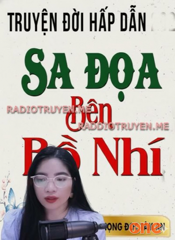 Sa Đọa Bên Bồ Nhí - MC Tâm An