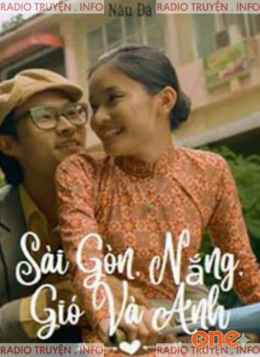 Sài Gòn, Nắng, Gió Và Anh