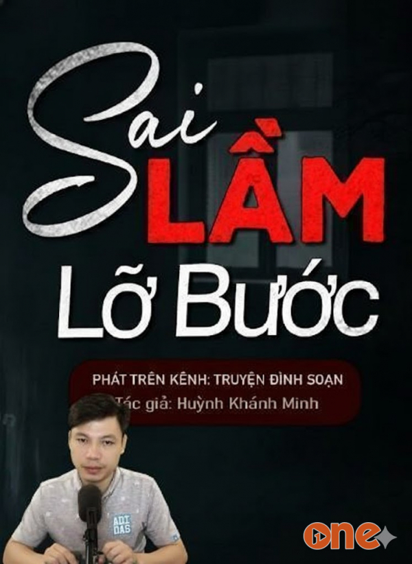 Sai Lầm Lỡ Bước - MC Đình Soạn