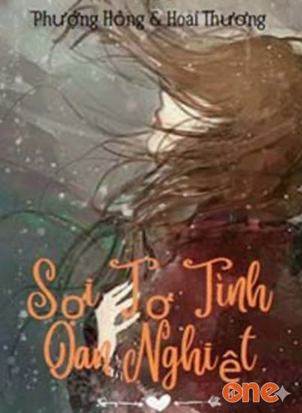 Sợi Tơ Tình Oan Nghiệt - Phượng Hồng