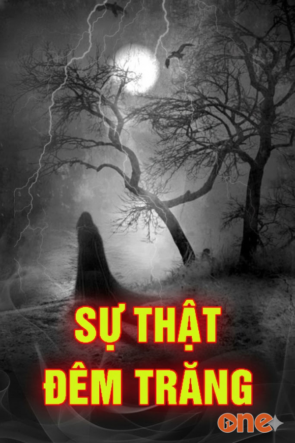 Sự Thật Đêm Trăng - MC Nguyễn Huy