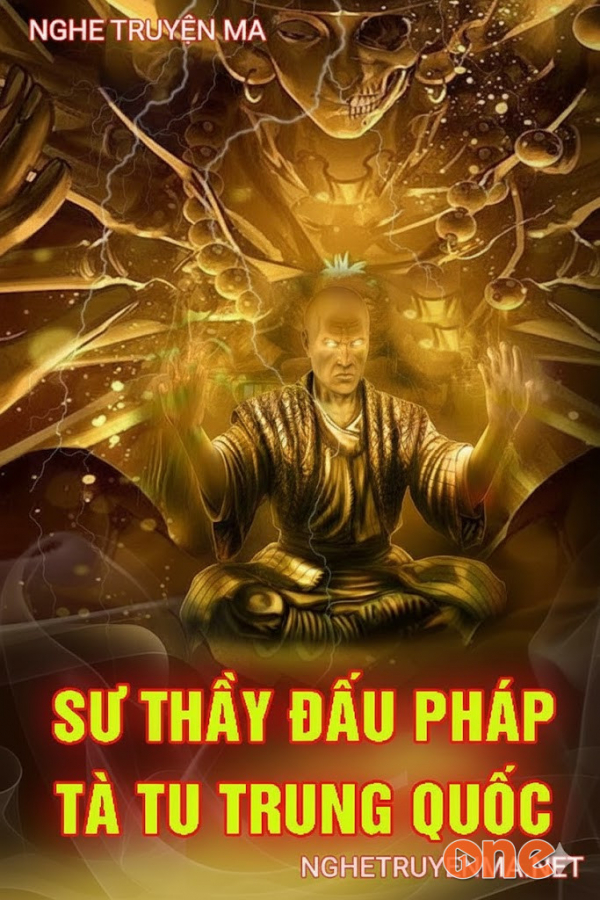 Sư Thầy Đấu Pháp Với Tà Tu Trung Quốc - MC Quàng A Tũn