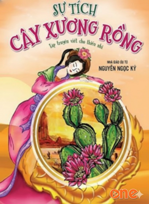 Sự Tích Cây Xương Rồng - Dương Liễu