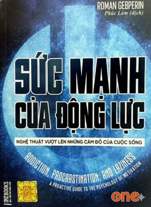 Sức Mạnh Của Động Lực - Phúc Lâm