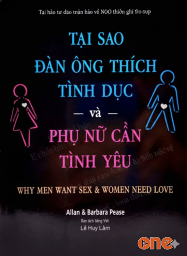 Tại Sao Đàn Ông Thích Tình Dục Và Phụ Nữ Cần Tình Yêu