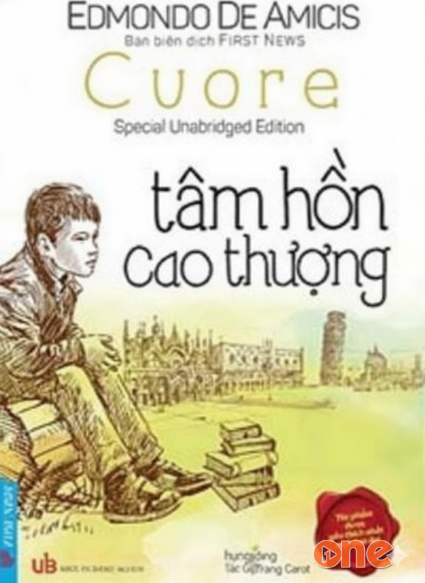 Tâm Hồn Cao Thượng - Edmondo De Amicis