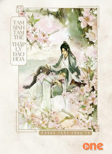 Tam Sinh Tam Thế Thập Lý Đào Hoa