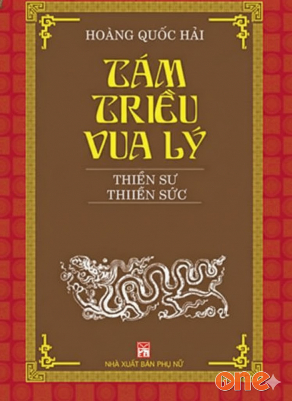 Tám Triều Vua Lý - Hoàng Quốc Hải