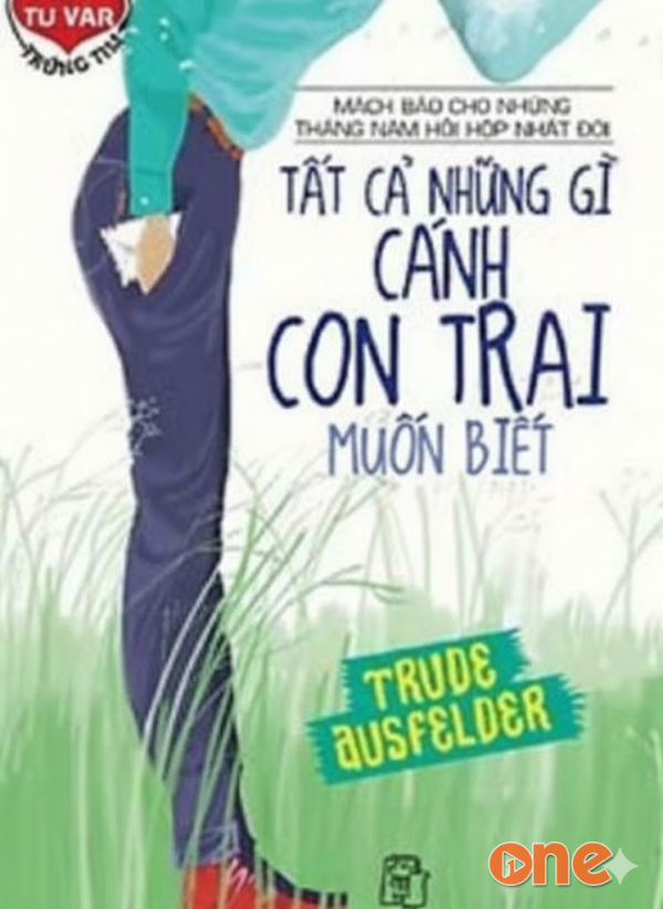 Tất Cả Những Gì Cánh Con Trai Muốn Biết - Phạm Hùng