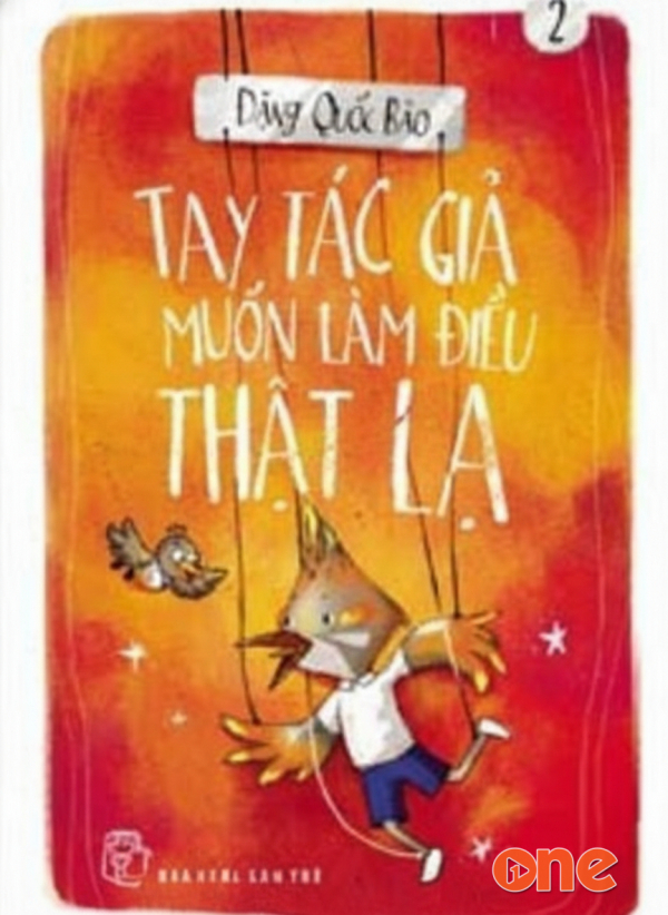 Tay Tác Giả Muốn Làm Điều Thật Lạ - Ngọc Quế
