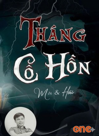 Tháng Cô Hồn Đáng Sợ