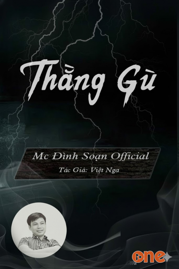 Thằng Gù - MC Đình Soạn