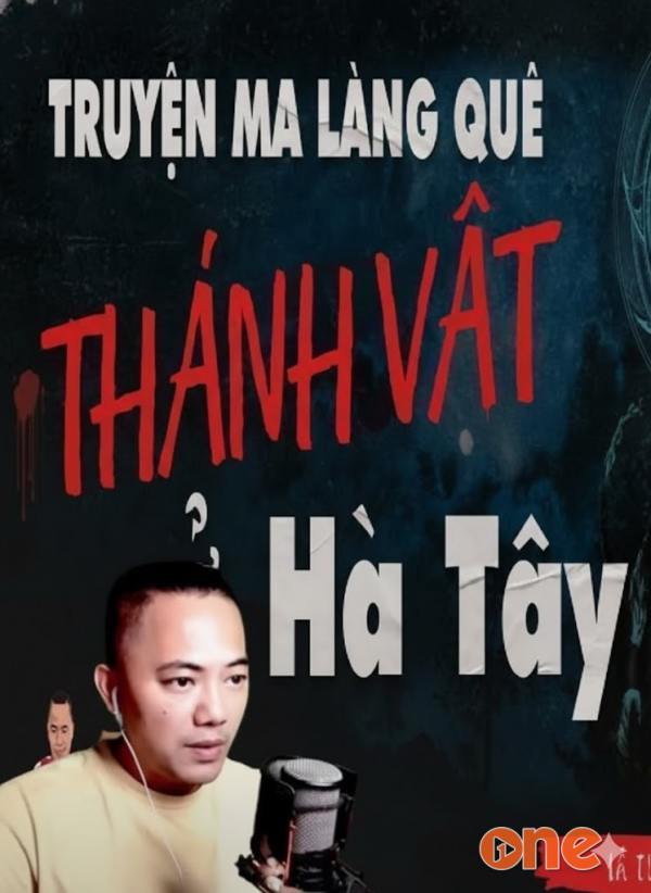 Thánh Vật Ở Hà Tây - MC Quàng A Tũn